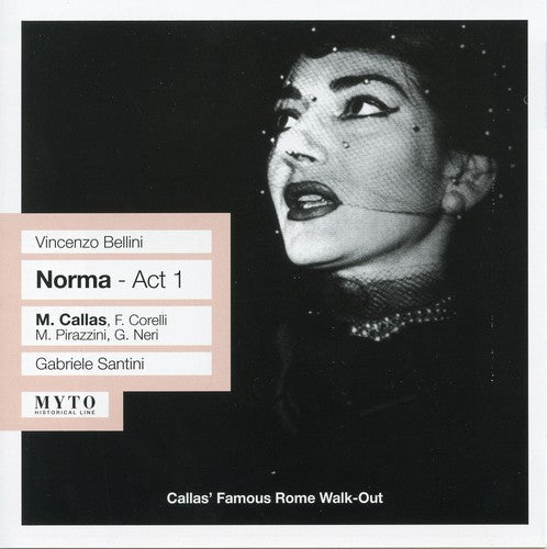 Bellini / Corelli / Neri / Callas / Santini - Norma: Act 1 [CD]