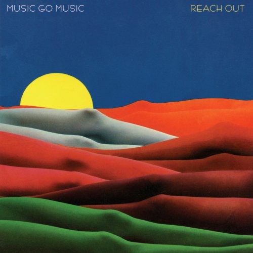 Music Go Music - Reach Out [LP] Vinyl Record