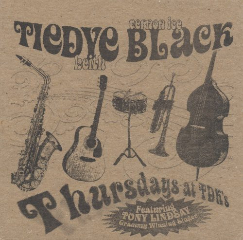 Tiedye Keith - Thursday's at TDK's [Digipak]