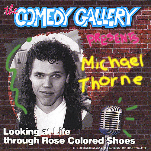 'Michael Thorne' - Looking At Life Through Rose Colored Shoes [CD]