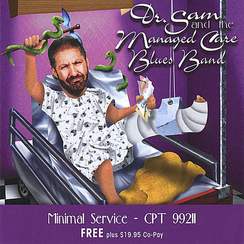 Dr Sam & The Managed Care Blues Band - Minimal Service [CD]