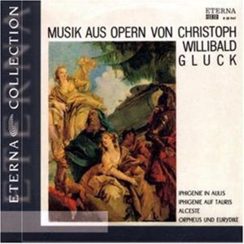 C.W. VON GLUCK - Music from Operas Music CD
