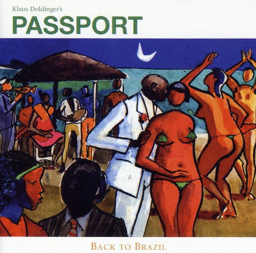 Passport - Back to Brazil [CD]