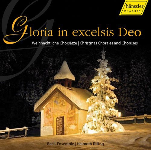 Rilling/Gachinger - Gloria in Excelsis Deo [CD]