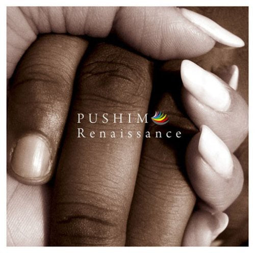Pushim - Renaissance [CD]