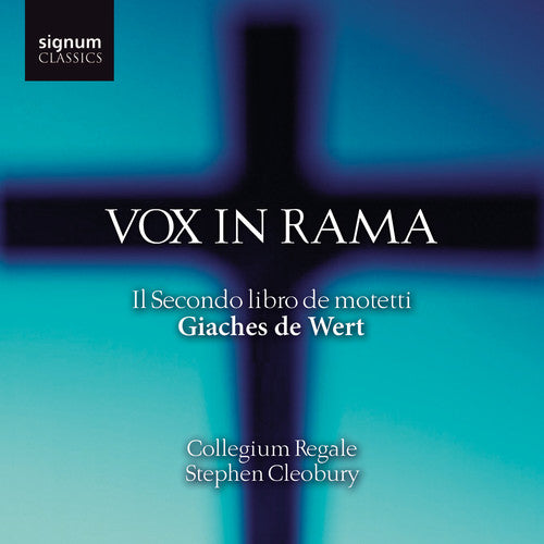 Collegium Regale - Vox in Rama Music CD