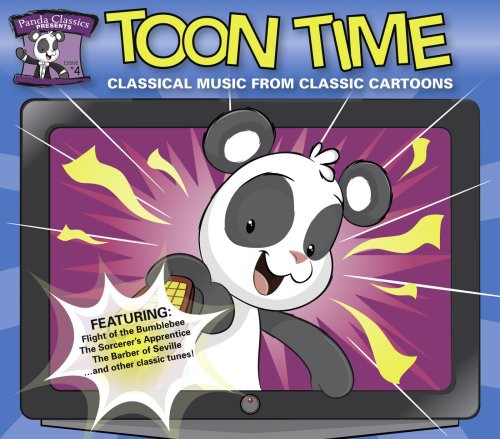 Panda Classics Presents Toon Time - Panda Classics Presents: Toon Time / Various [2 CD]