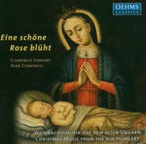 Eine Schone Rose Bluht/Christm - Eine Schone Rose Bluht Music CD