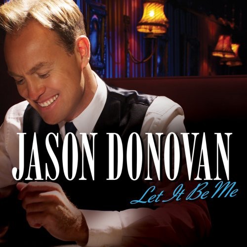 Jason Donovan - Let It Be Me [Import]