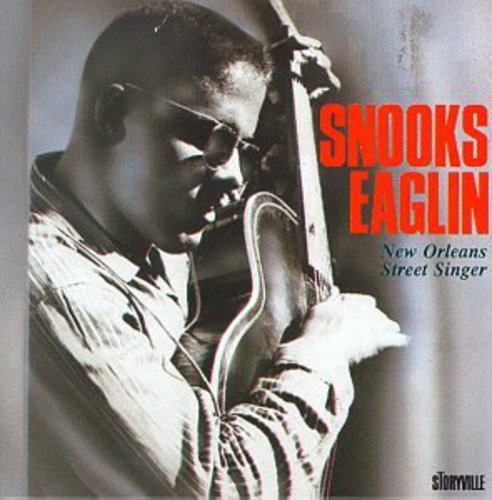 Snooks Eaglin - New Orleans Street Singer [CD]