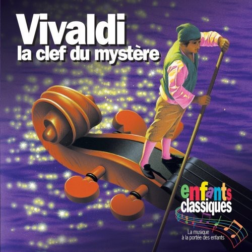 Enfants Classiques - La Clef Du Mystere Music CD