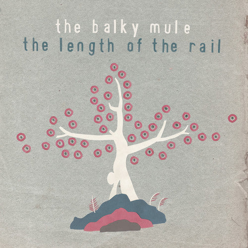 The Balky Mule - The Length Of The Rail [CD]
