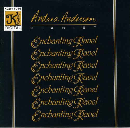 Andrea Anderson - Enchanting Ravel Music CD