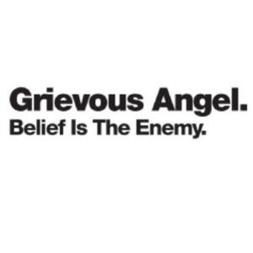 Grievous Angel - Belief Is the Enemy [CD]