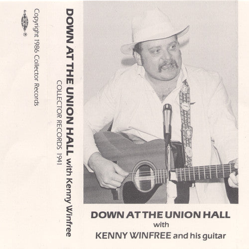 Kenny Winfree - Down at the Union Hall [CD]