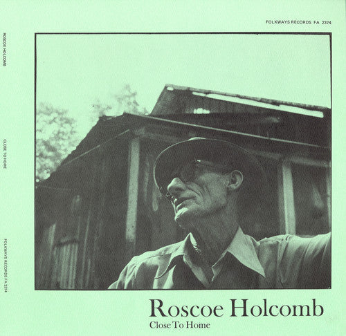 Roscoe Holcomb - Close to Home Music CD