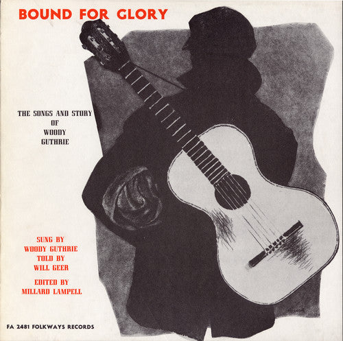 Guthrie/Geer - Bound for Glory: Songs and Stories [CD]