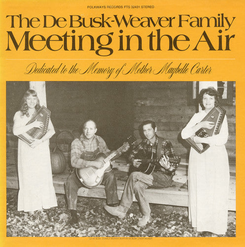 Debusk-Weaver Family - Meeting in the Air Music CD
