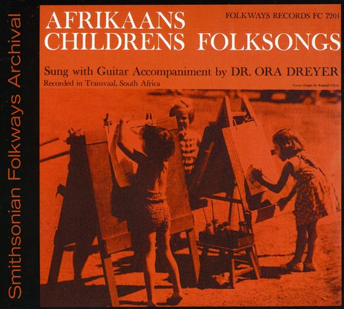 Dr. Ora Dreyer - Afrikaans Children's Folksongs Music CD
