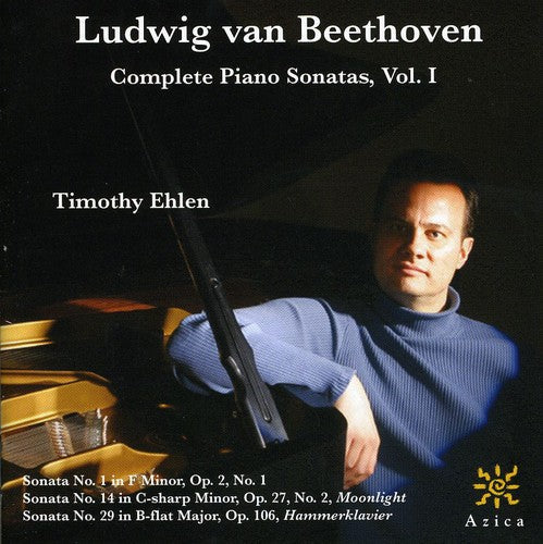 Timothy Ehlen - Complete Piano Sonatas 1 Music CD