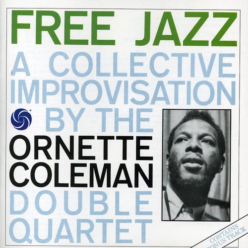 Ornette Coleman Double Quartet/Ornette Coleman - Free Jazz [CD]