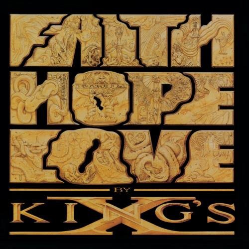 King's X - Faith Hope Love By King's X [Import]
