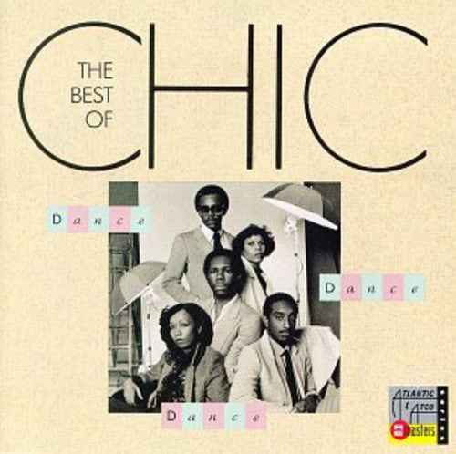 Dance Dance Dance: Best Of Chic [CD]