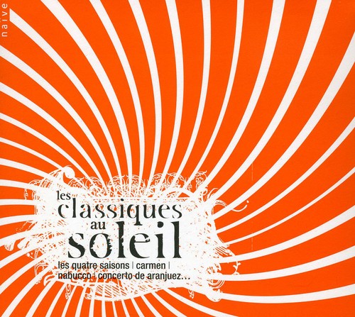 Les Classiques Au Soleil - Les Classiques Au Soleil Music CD