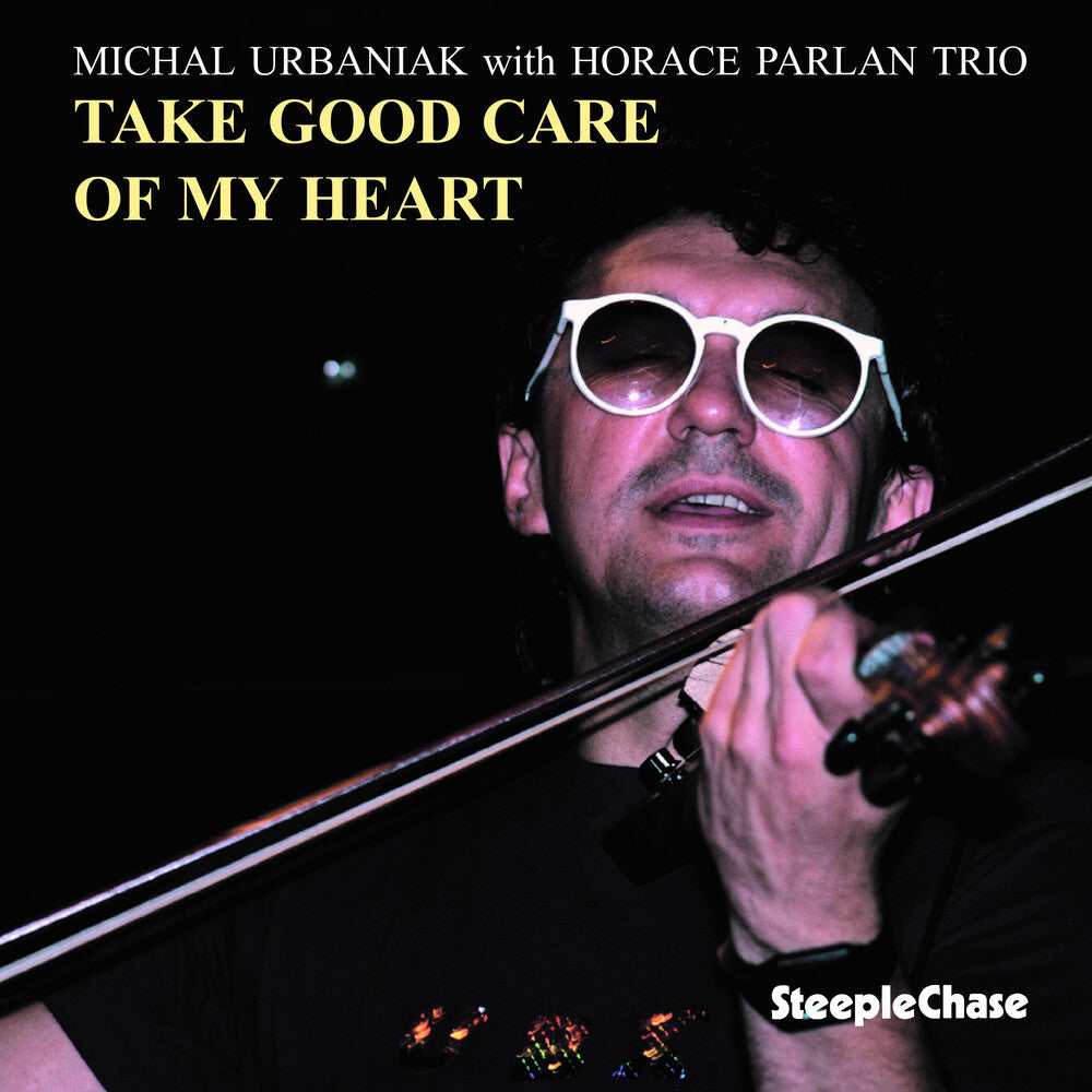 Michal Urbaniak - Take Good Care of My Heart [CD]