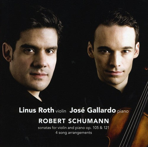 Linus Roth /Jose Gallardo - Piano & Violin Sonatas [6 CD]