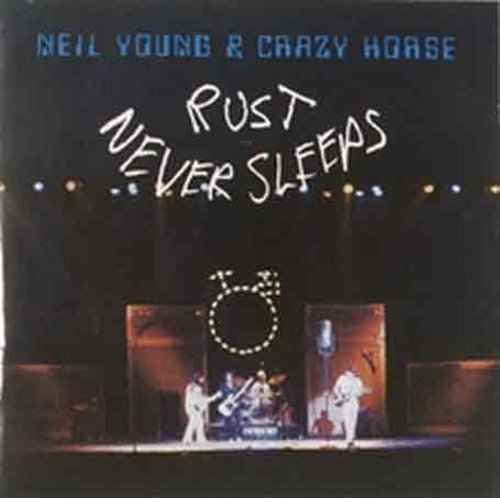 Rust Never Sleeps [CD]