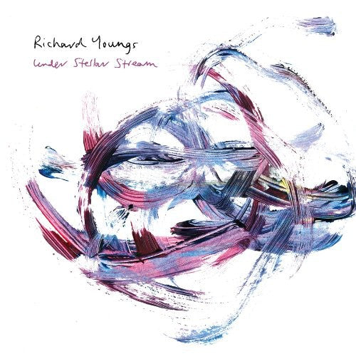 Richard Youngs - Under Stellar Stream [Download Included] Vinyl Record