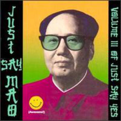 Just Say Mao - Just Say Mao / Various [CD]