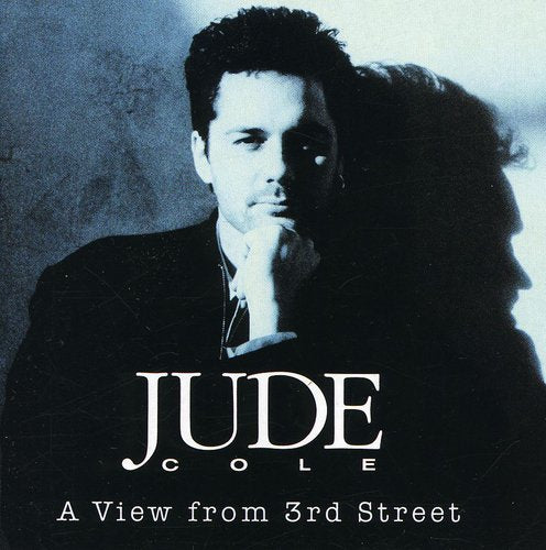 Jude Cole - View from 3rd Street [CD]