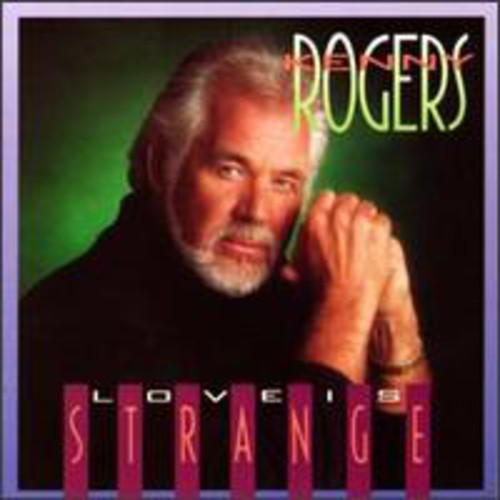 Kenny Rogers - Love Is Strange [CD]