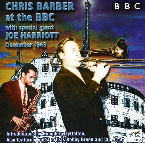 Chris Barber (1~Trombone)/Joe Harriott - Chris Barber With Joe Harriott At The BBC [CD]