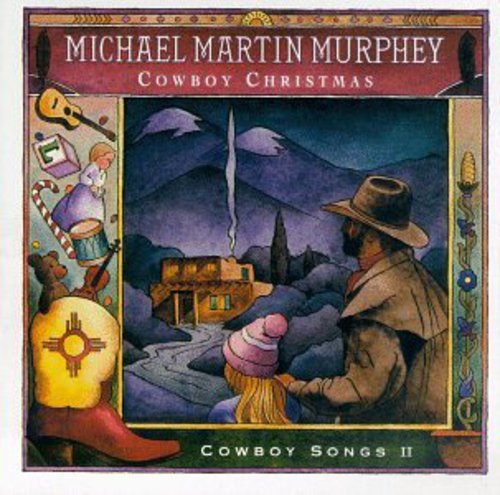 Michael Martin Murphey - Cowboy Xmas [CD]