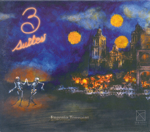 E. Angulo - Toussaint, E. : Three Suites Music CD