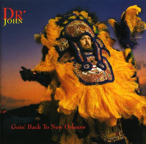 Dr. John - Goin' Back To New Orleans [Import]