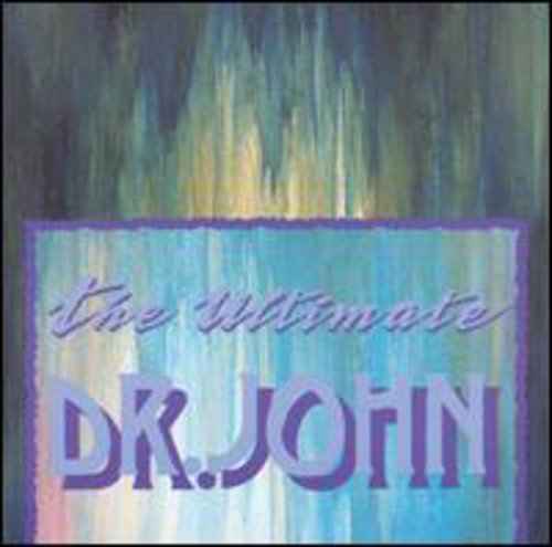 Ultimate Dr John [CD]