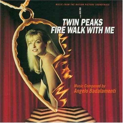 Twin Peaks: Fire Walk With Me [Soundtrack]