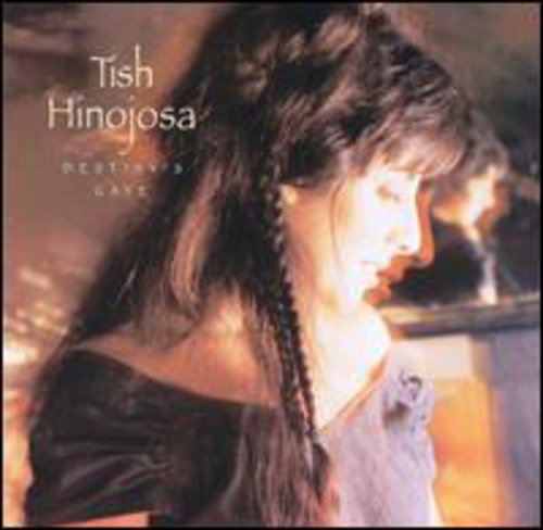 Tish Hinojosa - Destiny's Gate [CD]
