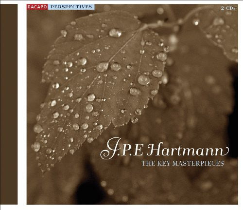 J.P.E. HARTMANN - Key Masterpieces [CD]