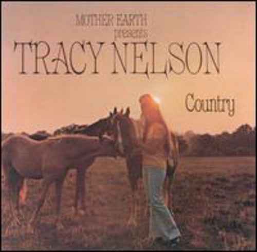 Tracy Nelson Country [CD]