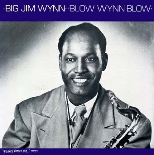 Jim Wynn - Blow Wynn Blow [LP] Vinyl Record