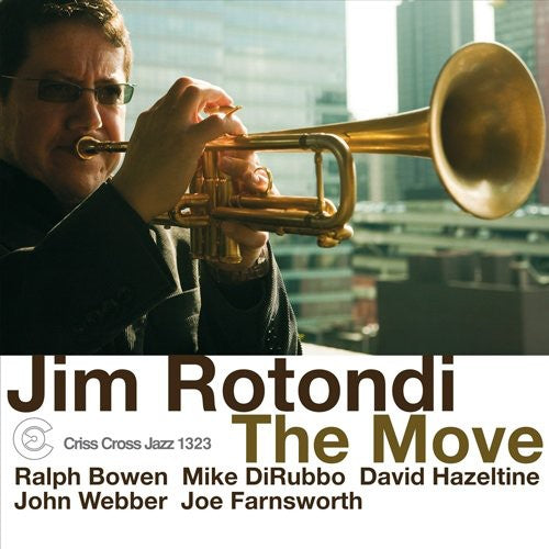 Jim Rotondi - The Move Music CD