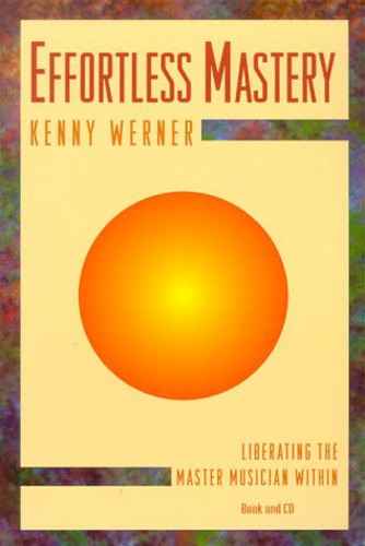 Effortless Mastery [CD]