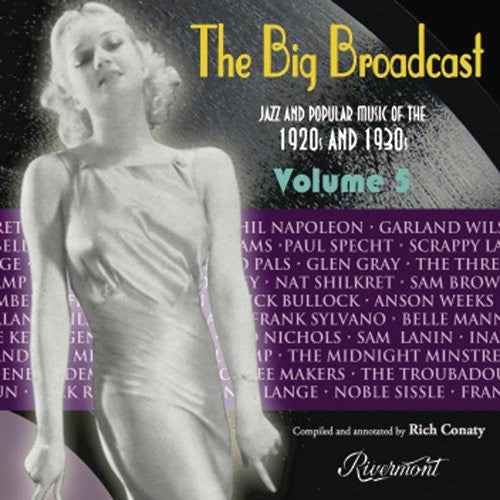 Vol. 5-Big Broadcast-Jazz & Popular Music Of The 1 [CD]