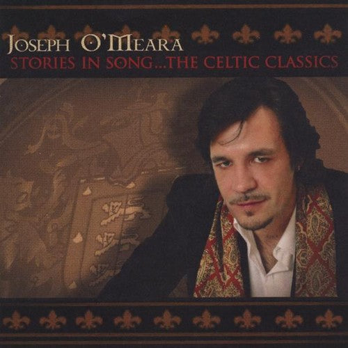 Joseph O' Meara - Stories in Songthe Celtic Classics [CD]