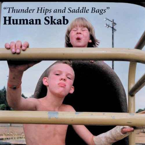 Thunder Hips and Saddle Bags [LP]